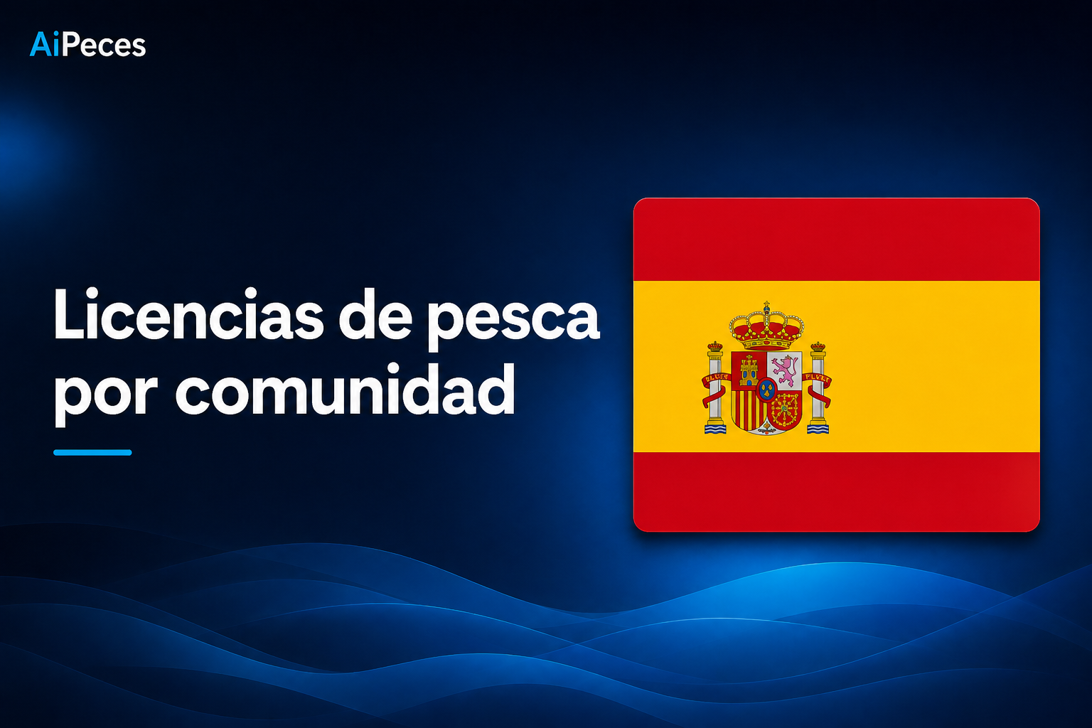 Licencia de pesca en España: guía completa por comunidad (y dónde es válida la tuya)